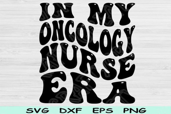 In My Oncology Nurse Era SVG: A Designer's Review