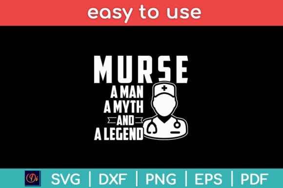 Murse a Man a Myth and a Legend - Male Review