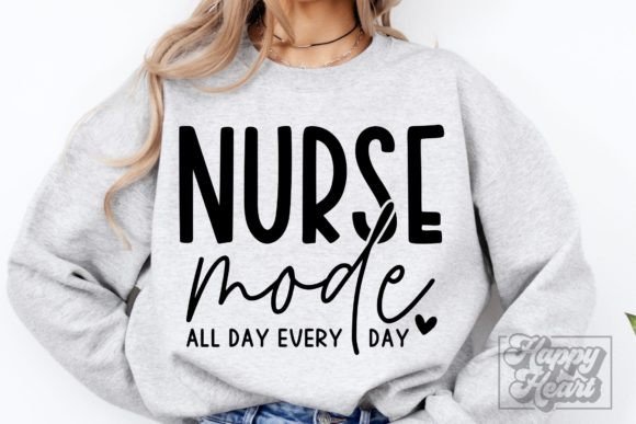 Nurse Mode All Day Every Day SVG – A Designer’s Honest Review
