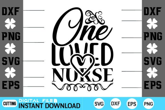 One Loved Nurse Valentine SVG: A Designer's Take