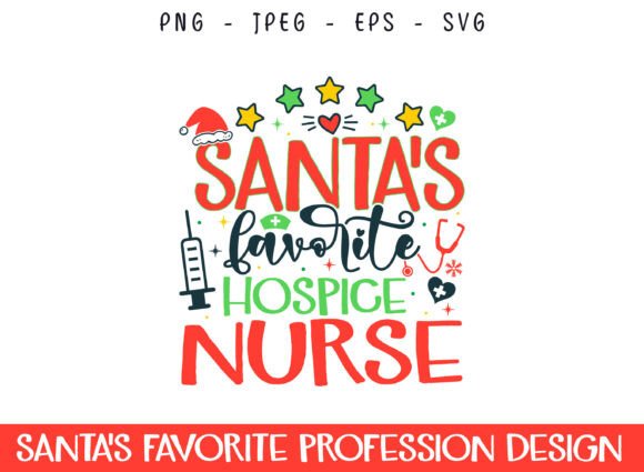 Santa's Favorite Hospice Nurse SVG