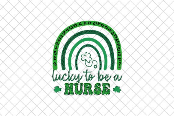 St Patrick's Day SVG, One Lucky Nurse
